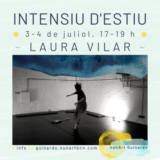 Intensiu d'estiu amb Laura Vilar