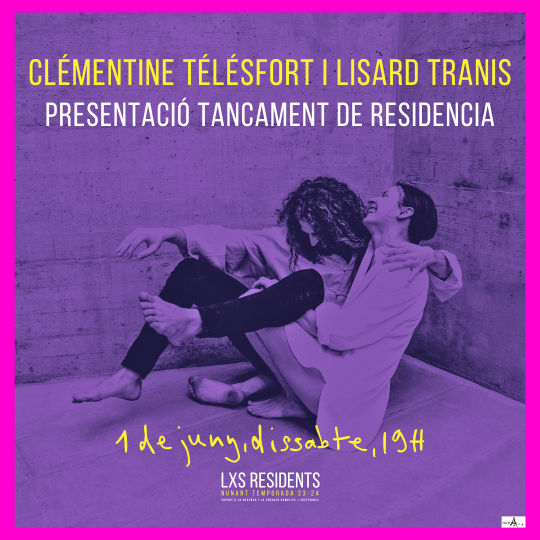 Lxs Residents: Clémentine & Lisard